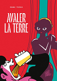 Avaler La Terre