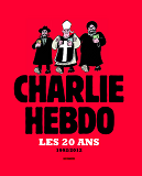 Les 20 Ans De Charlie Hebdo 1992-2012