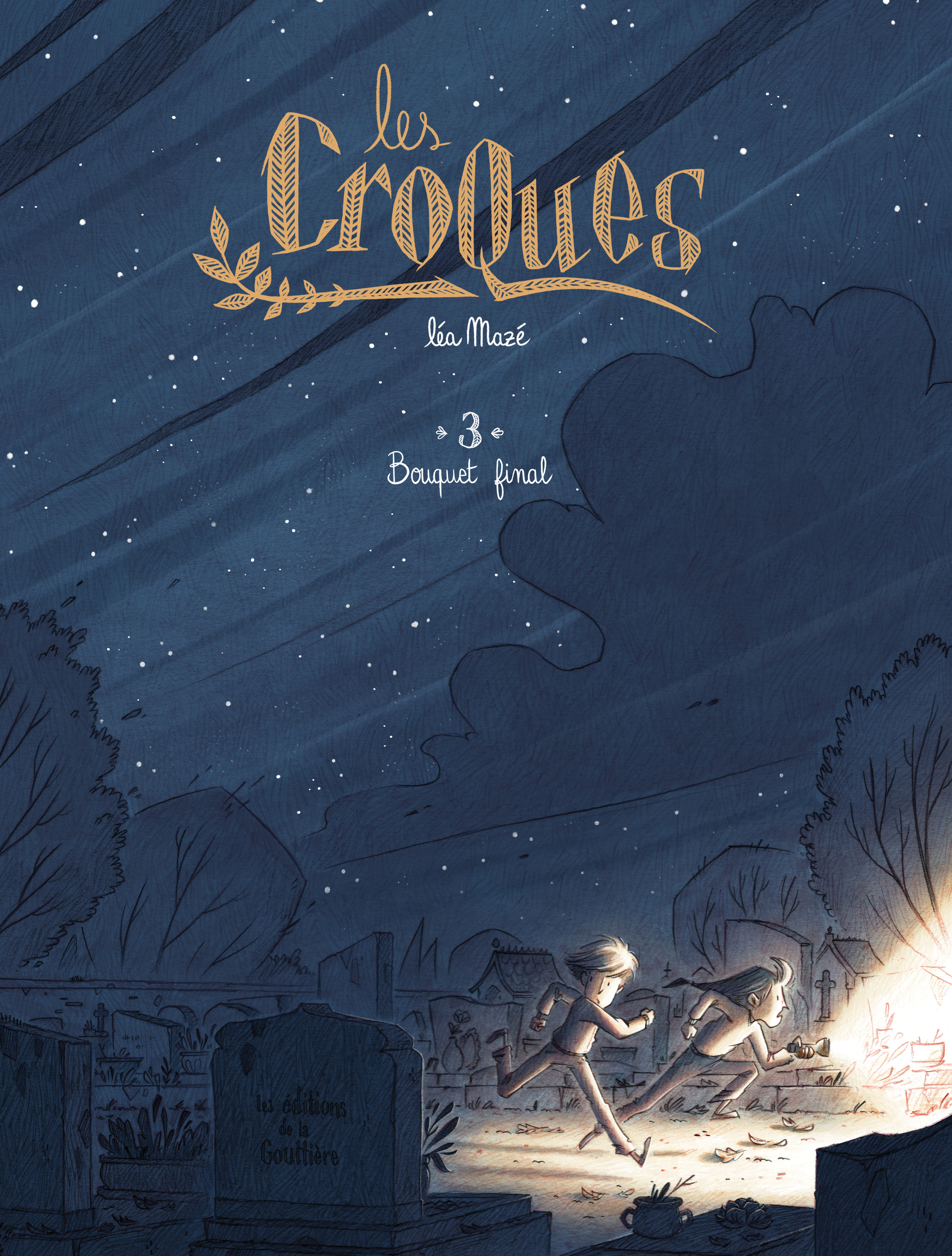 Les Croques - Tome 3 - Bouquet Final