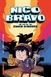 Nico Bravo, Tome 1. Nico Bravo Et Le Chien D'Hades