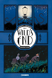 Wild'S End - Tome 1 - Premieres Lueurs