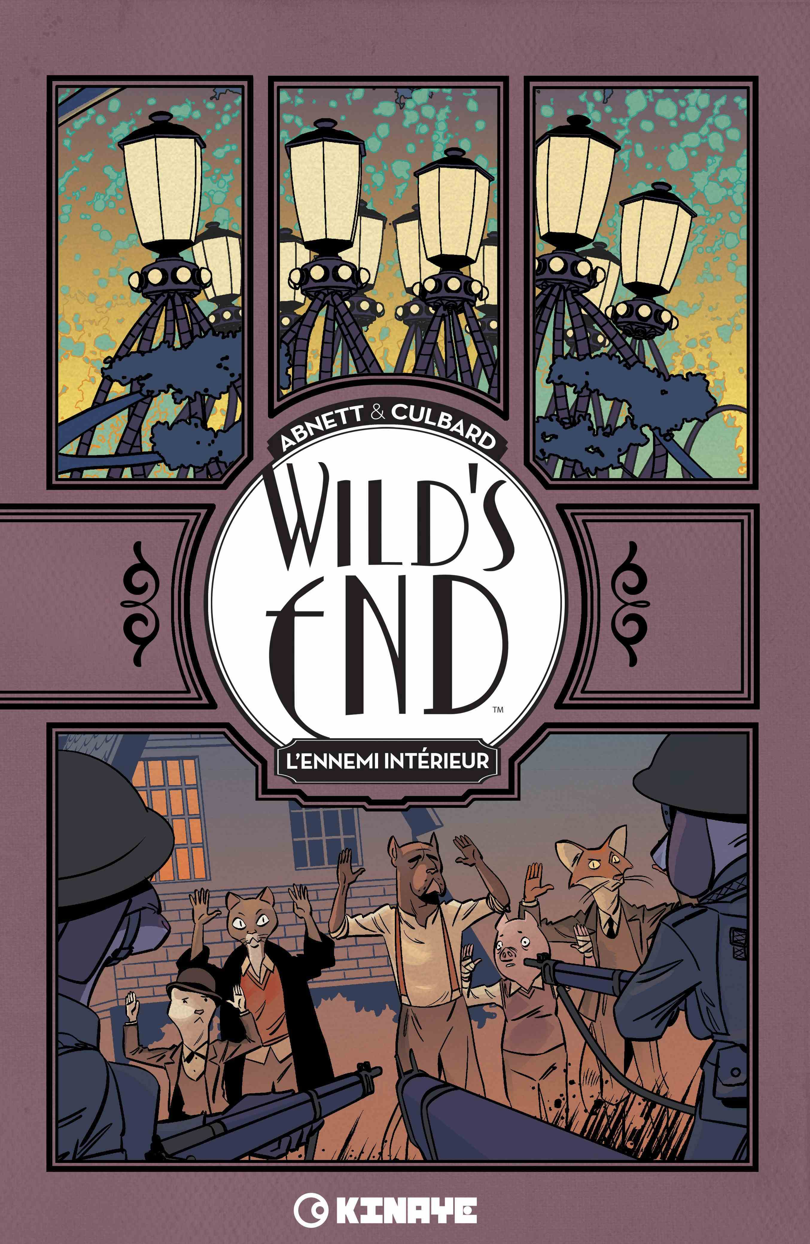 Wild'S End - Tome 2 - L'Ennemi Interieur