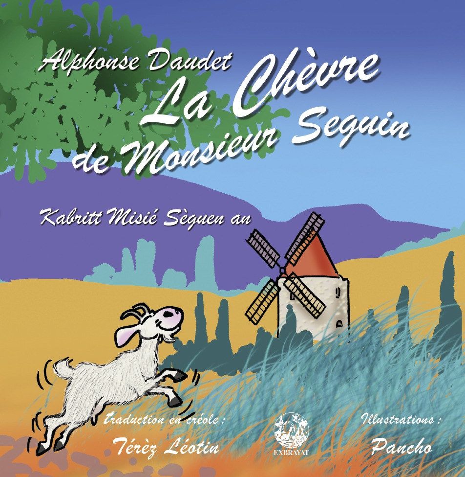 La Chevre De Monsieur Seguin - Kabritt Misie Seguen An