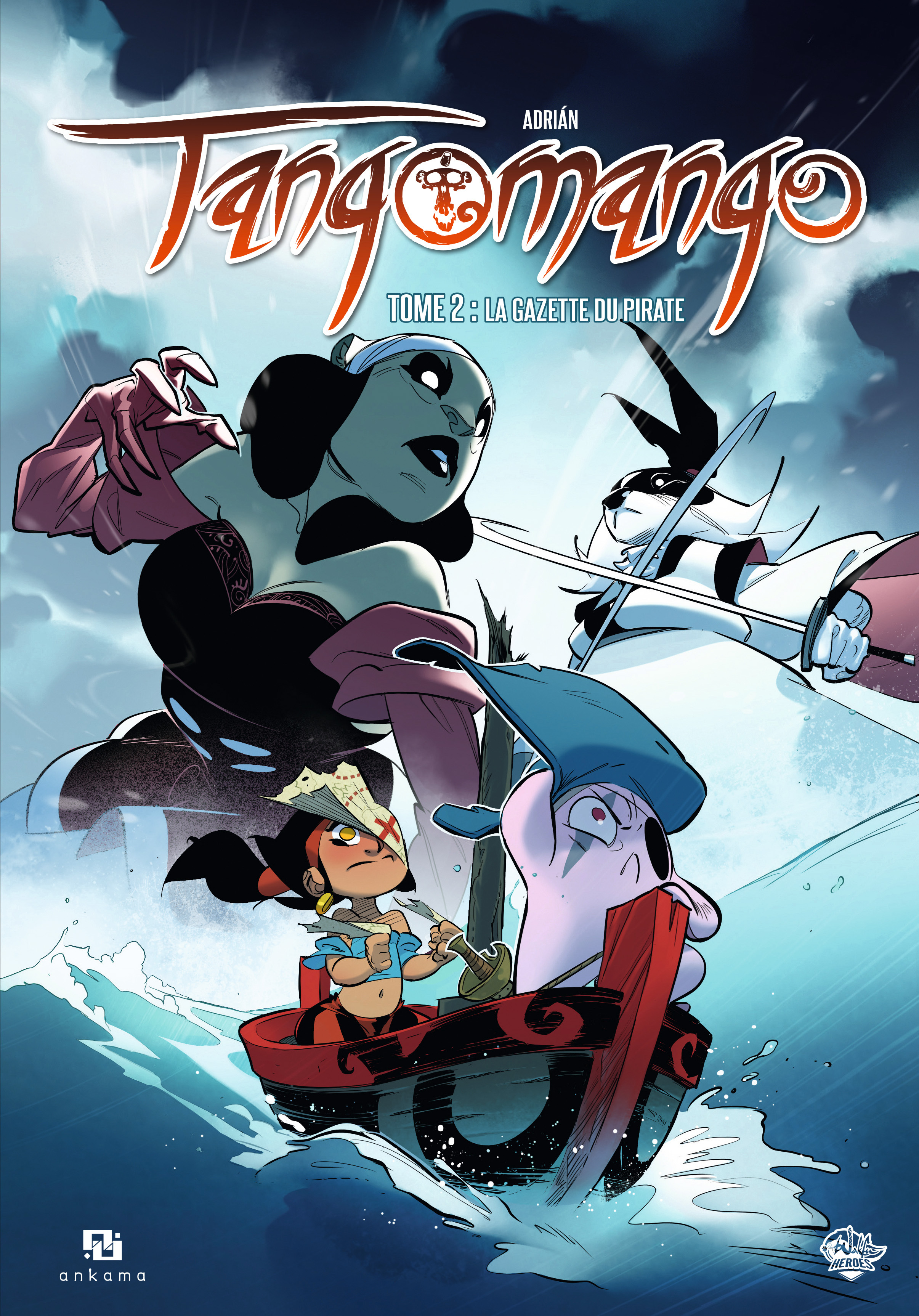 Wakfu Heroes : Tangomango - Wakfu Heroes Tangomango T02 La Gazette Du Pirate