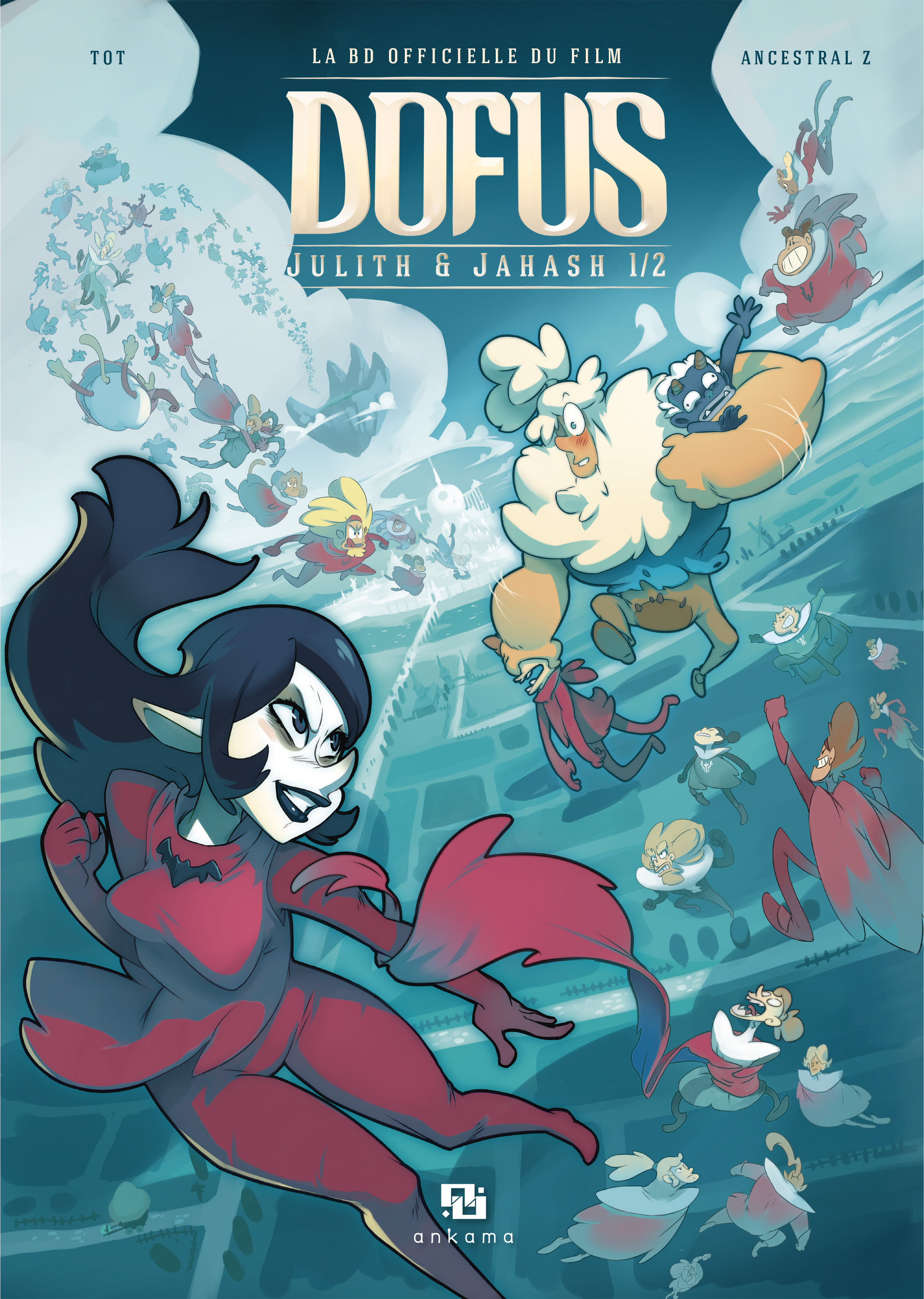 Dofus : Julith & Jahash T1