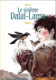 Le Sixieme Dalai-Lama