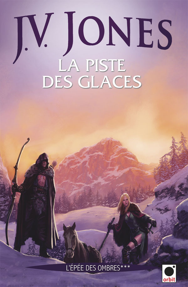 La Piste Des Glaces, (L'Epee Des Ombres***)