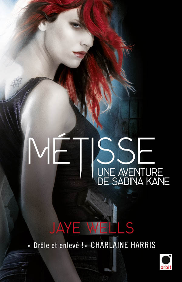 Metisse - Une Aventure De Sabina Kane 1