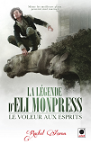 Le Voleur Aux Esprits (La Legende D'Eli Monpress*)