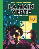 La Main Verte Et Autres Recits