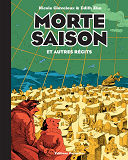 Morte Saison Et Autres Recits