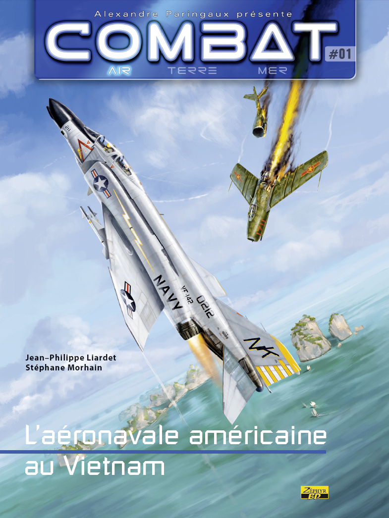 Combat Air - Tome 1 - L'Aeronavale Americaine Au Vietnam, Tome 1