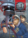 U-47 - Tome 2 - Le Survivant