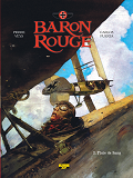 Baron Rouge - Tome 2 - Pluie De Sang