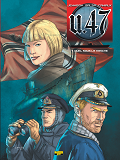 U-47 - Tome 7 - Duel Sous La Manche