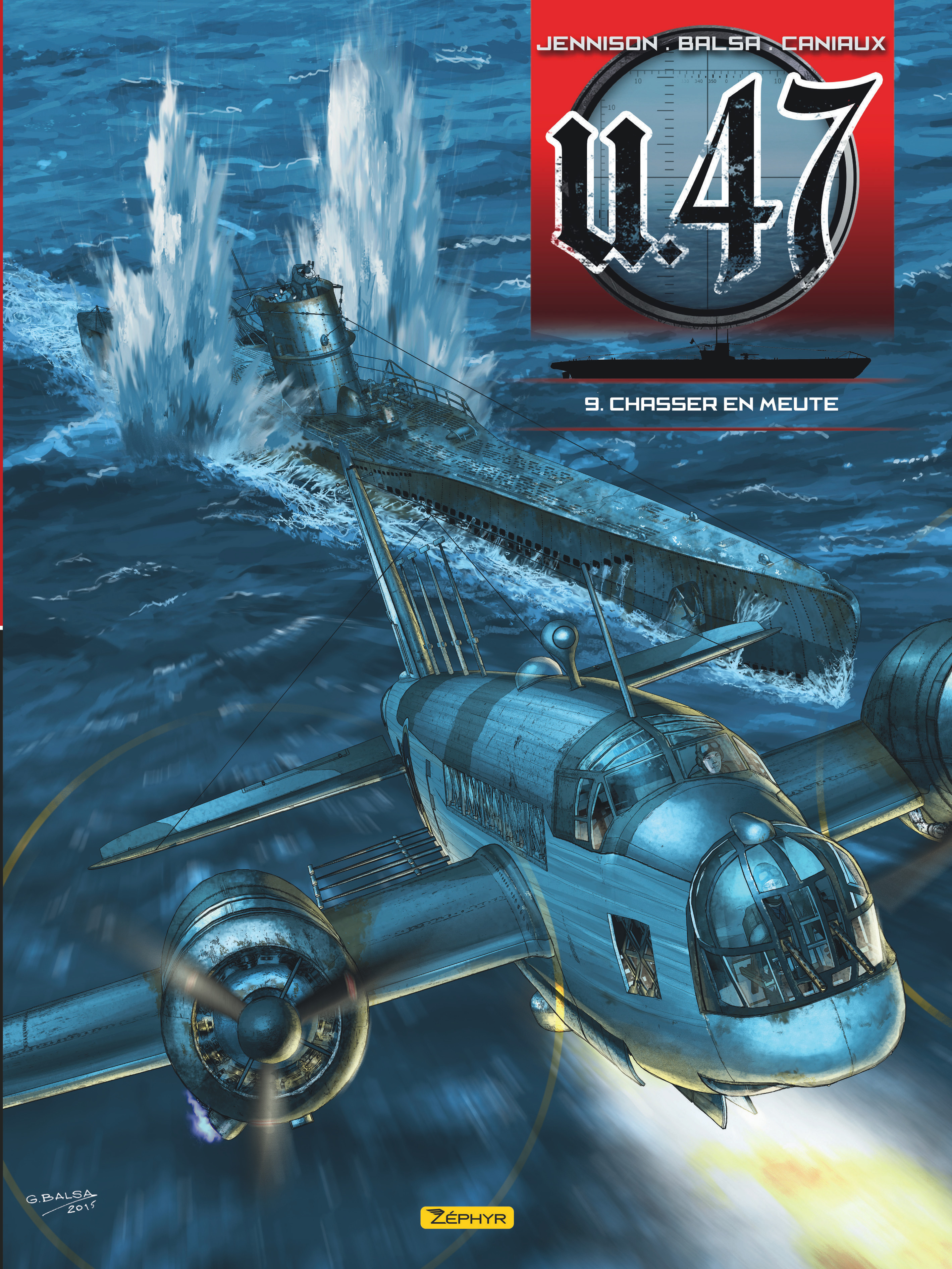 U-47 - Tome 9 - Chasser En Meute