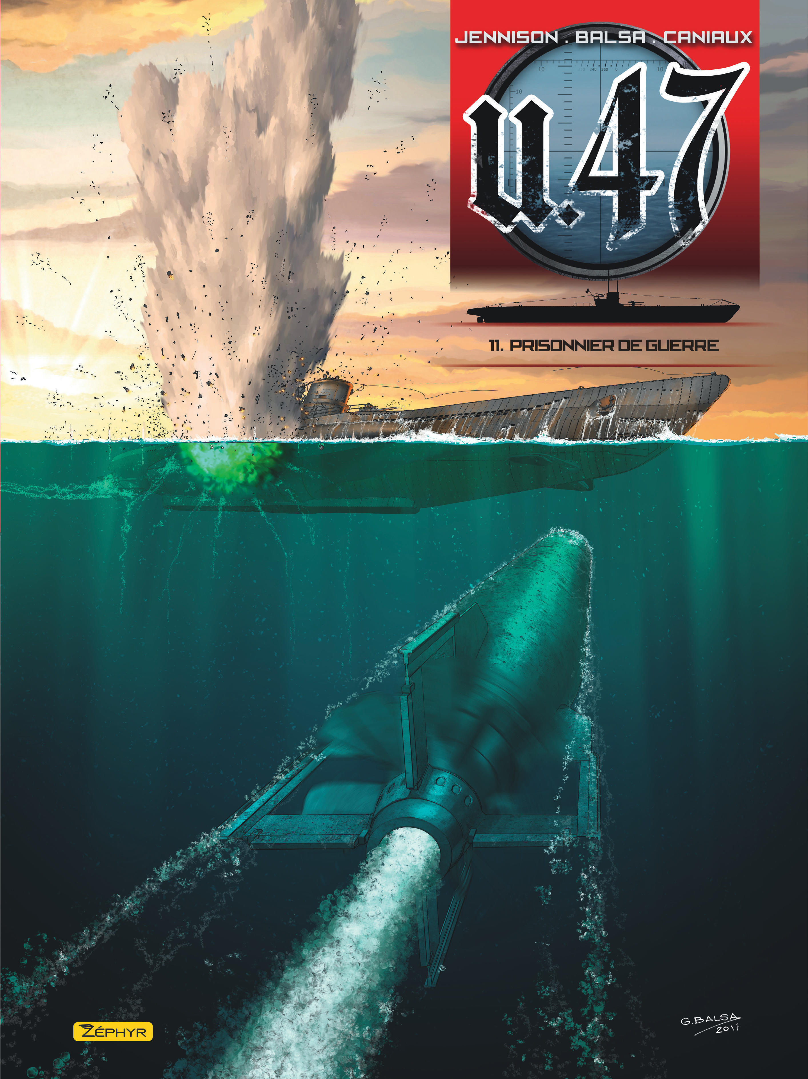 U-47 - Tome 11 - Prisonnier De Guerre (Doc)