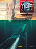 U-47 - Tome 11 - Prisonnier De Guerre