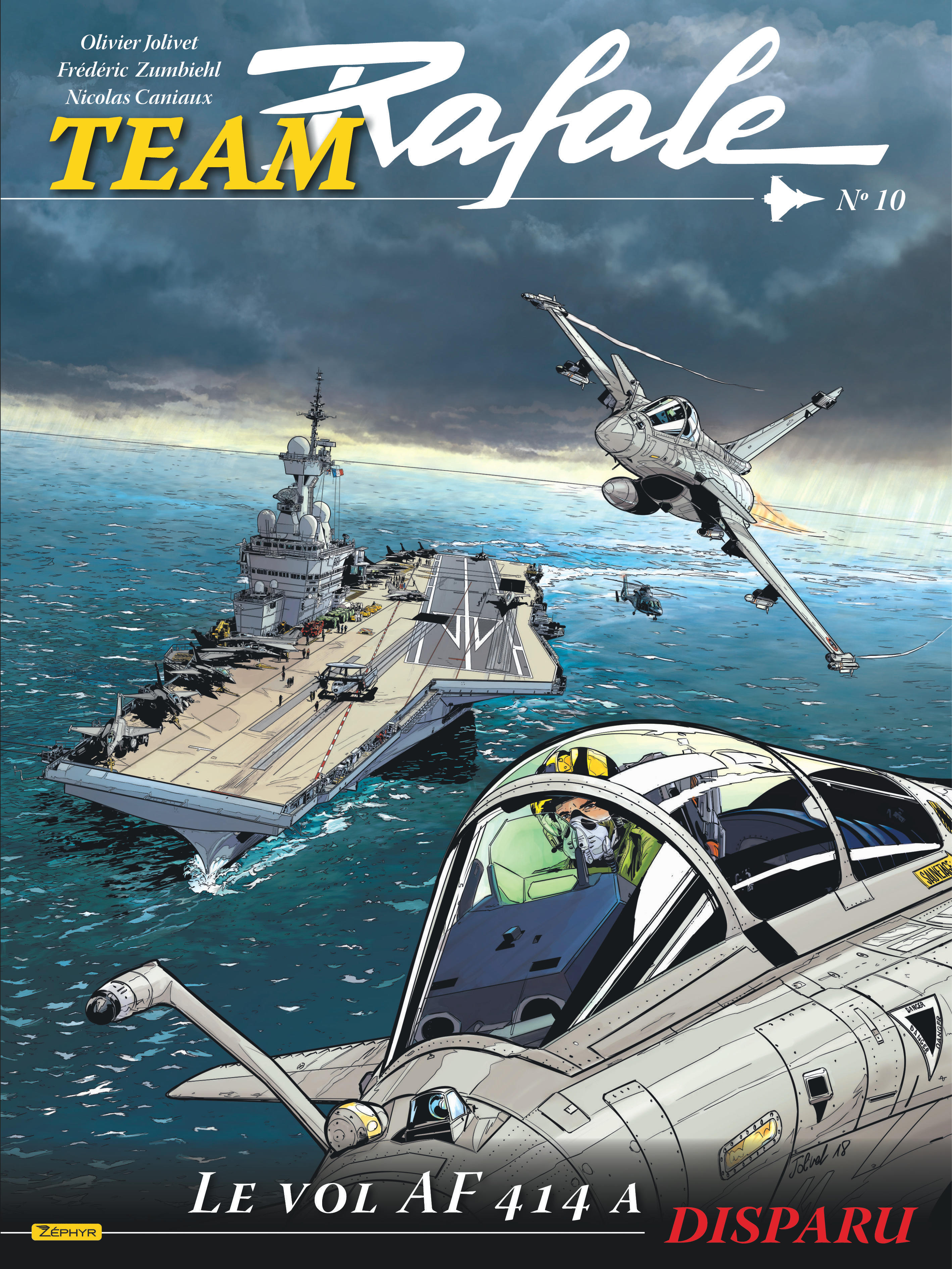 Team Rafale - Tome 10 - Le Vol Af714 A Disparu