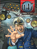 U-47 - Tome 12 - Point De Rupture