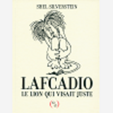 Lafcadio, Le Lion Qui Visait Juste