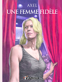 Canicule - Une Femme Fidele