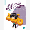 J'Ai Mal Aux Maths