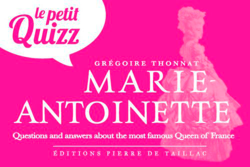 Petit Quizz De Marie Antoinette (Gb)