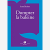 Dompter La Baleine