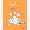 Lettres A Pattes Et A Poils - Et A Petales