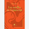 Les Oreilles De Sigismond