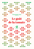 Le Gout De La Tomate - Fermeture Et Basc