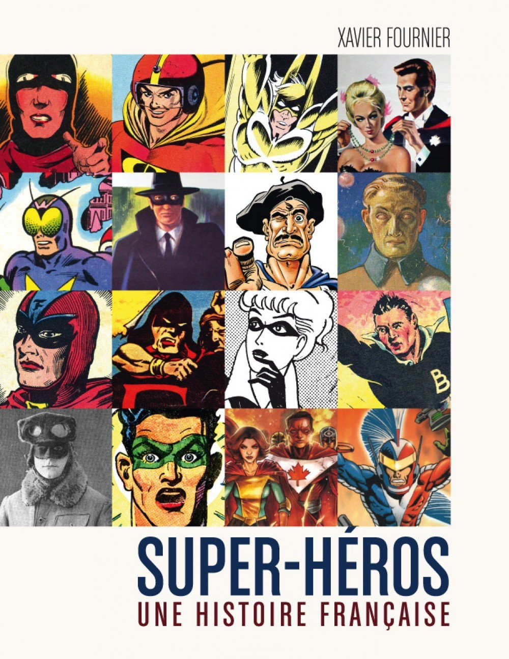 Super-Heros - Une Histoire Fra - Super-Heros : Une Histoire Francaise