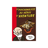 Psychanalyse Du Heros D'Aventure