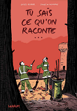 Tu Sais Ce Qu'On Raconte...
