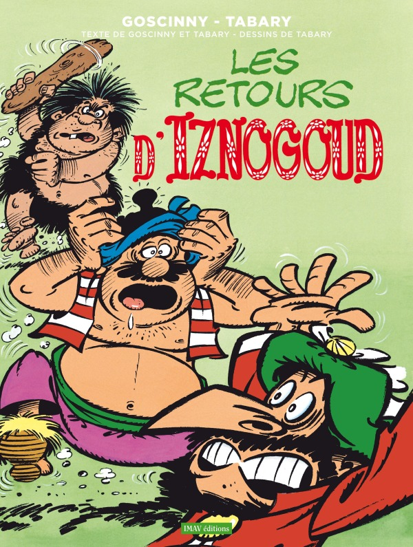 Iznogoud T24 Les Retours D Iznogoud