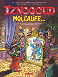 Iznogoud T31 Moi, Calife...