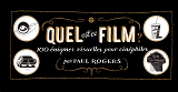Quel Est Ce Film ? - 100 Rebus Illustres Pour Cinephiles