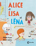 Alice, Lisa Et Lena