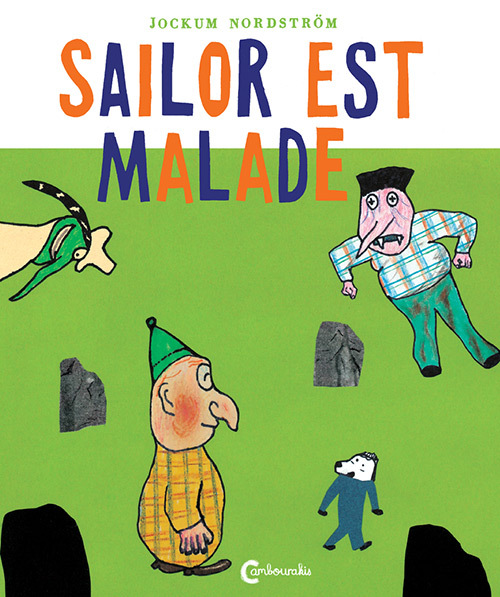 Sailor Est Malade - Sailor Et Pekka, Vol 2