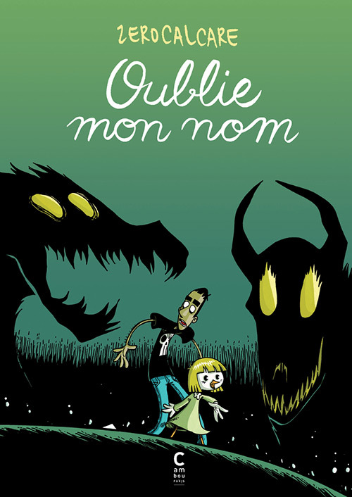 Oublie Mon Nom