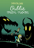 Oublie Mon Nom