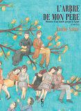 L'Arbre De Mon Pere - Tome 1 - Memoires D'Une Famille Grecque En Egypte (1948-1955)