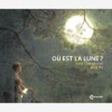 Ou Est La Lune ?