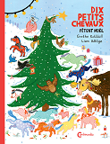 Dix Petits Chevaux Fetent Noel