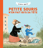 Petite Souris N'En Fait Qu'A Sa Tete
