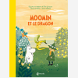 Moomin Et Le Dragon