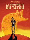 La Prophetie Du Tatou