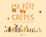 La Fete Des Crepes