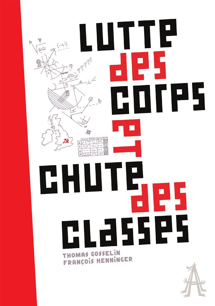 Lutte Des Corps Et Chute Des Classes